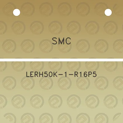 smc-lerh50k-1-r16p5