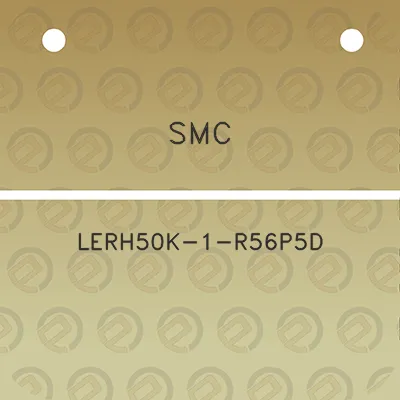 smc-lerh50k-1-r56p5d