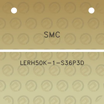 smc-lerh50k-1-s36p3d