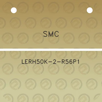 smc-lerh50k-2-r56p1