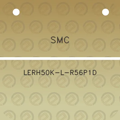 smc-lerh50k-l-r56p1d