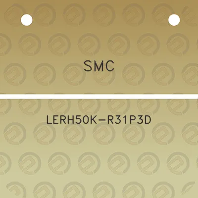 smc-lerh50k-r31p3d