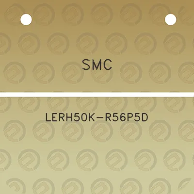 smc-lerh50k-r56p5d