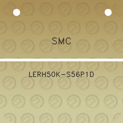 smc-lerh50k-s56p1d