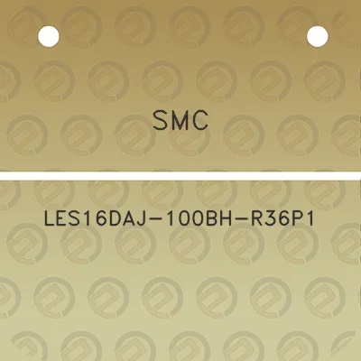 smc-les16daj-100bh-r36p1