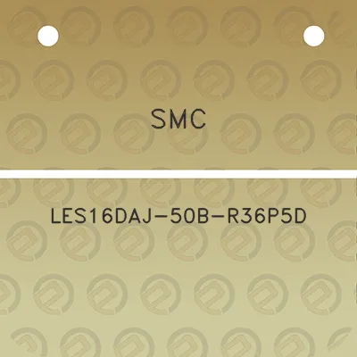 smc-les16daj-50b-r36p5d