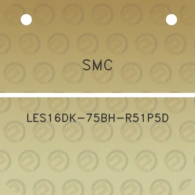 smc-les16dk-75bh-r51p5d