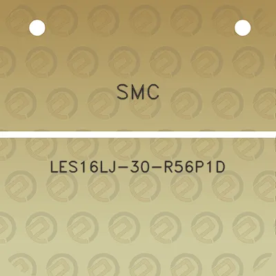 smc-les16lj-30-r56p1d