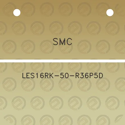 smc-les16rk-50-r36p5d