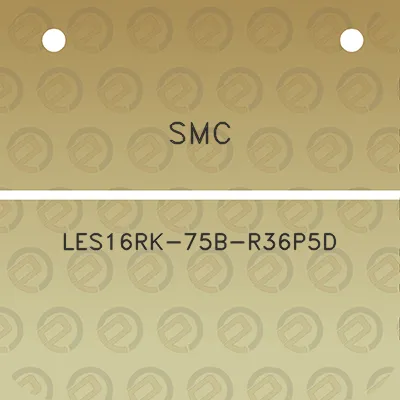 smc-les16rk-75b-r36p5d