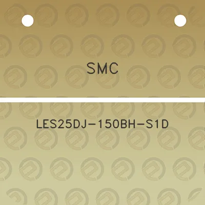 smc-les25dj-150bh-s1d