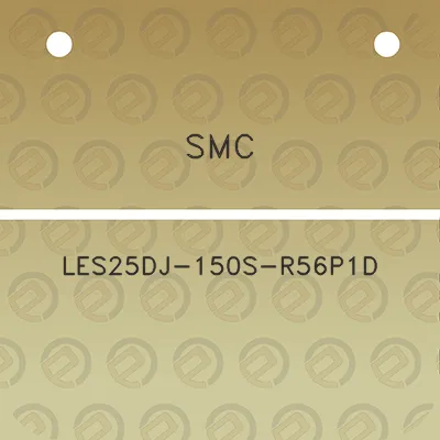 smc-les25dj-150s-r56p1d