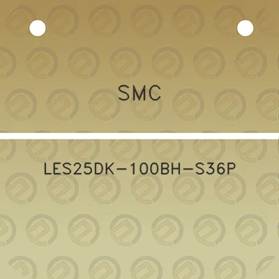 smc-les25dk-100bh-s36p