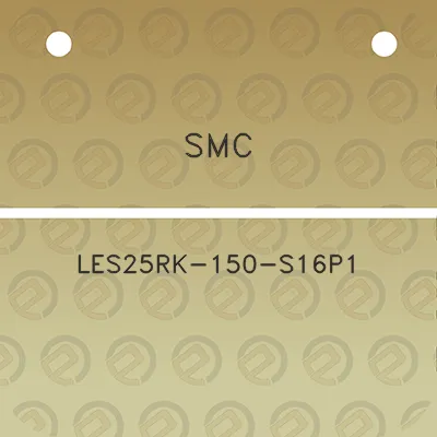 smc-les25rk-150-s16p1