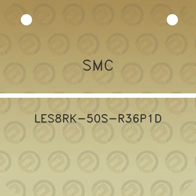 smc-les8rk-50s-r36p1d