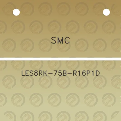 smc-les8rk-75b-r16p1d