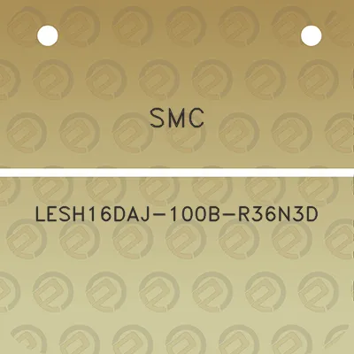 smc-lesh16daj-100b-r36n3d