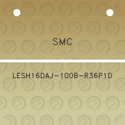 smc-lesh16daj-100b-r36p1d