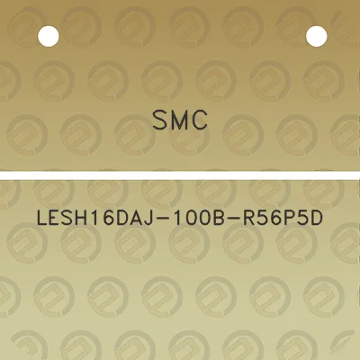 smc-lesh16daj-100b-r56p5d