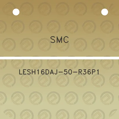 smc-lesh16daj-50-r36p1