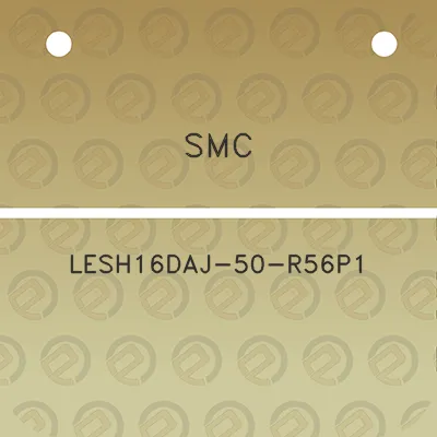 smc-lesh16daj-50-r56p1