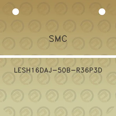 smc-lesh16daj-50b-r36p3d