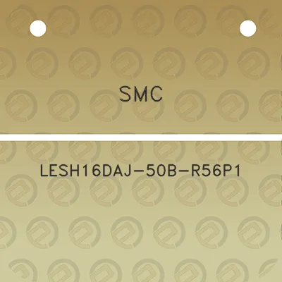 smc-lesh16daj-50b-r56p1