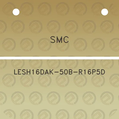 smc-lesh16dak-50b-r16p5d