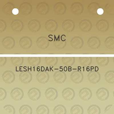 smc-lesh16dak-50b-r16pd