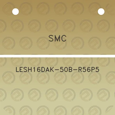 smc-lesh16dak-50b-r56p5