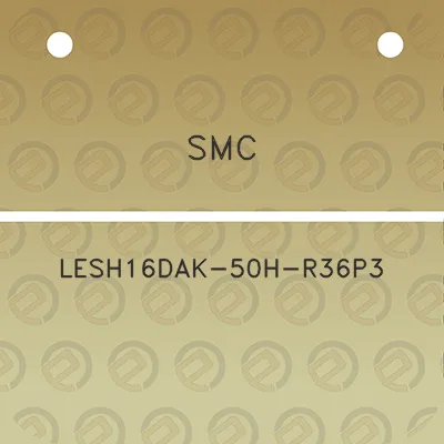 smc-lesh16dak-50h-r36p3