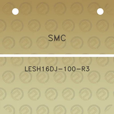 smc-lesh16dj-100-r3