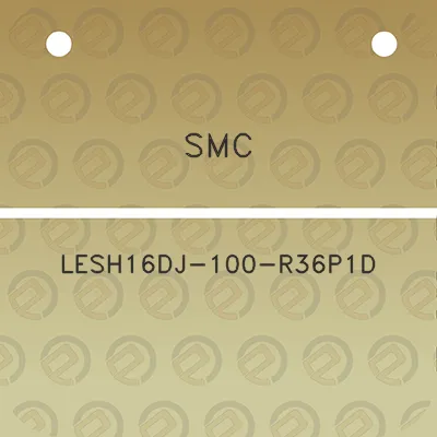 smc-lesh16dj-100-r36p1d