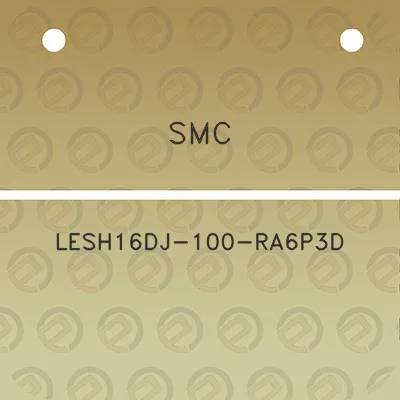 smc-lesh16dj-100-ra6p3d