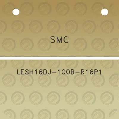 smc-lesh16dj-100b-r16p1