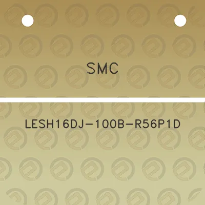 smc-lesh16dj-100b-r56p1d