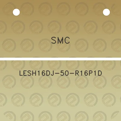 smc-lesh16dj-50-r16p1d