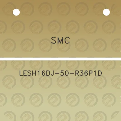 smc-lesh16dj-50-r36p1d