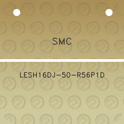 smc-lesh16dj-50-r56p1d