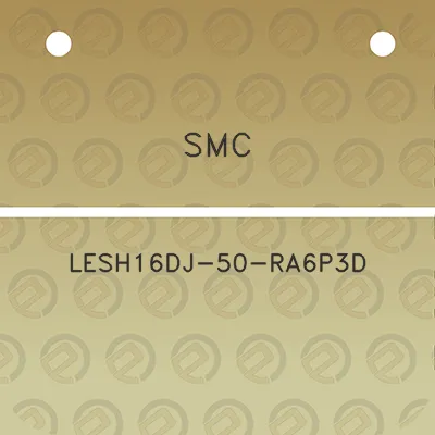 smc-lesh16dj-50-ra6p3d