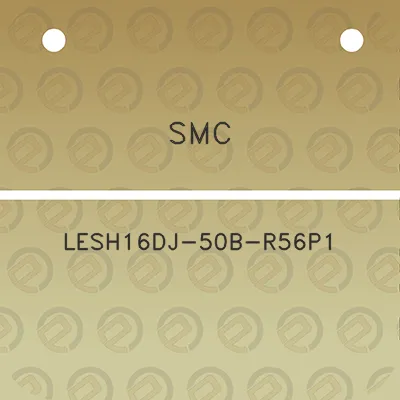 smc-lesh16dj-50b-r56p1