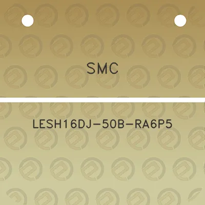 smc-lesh16dj-50b-ra6p5