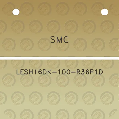 smc-lesh16dk-100-r36p1d