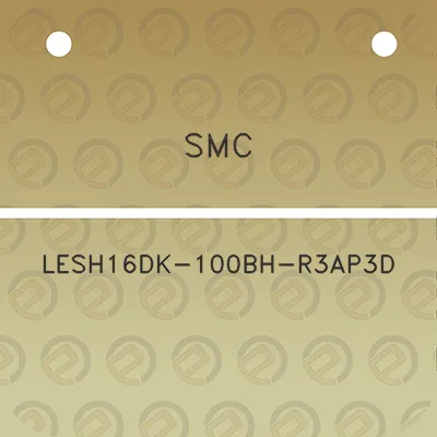 smc-lesh16dk-100bh-r3ap3d