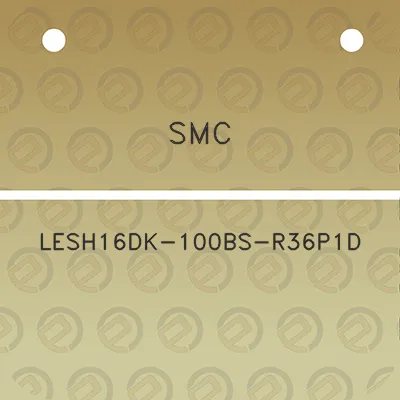 smc-lesh16dk-100bs-r36p1d