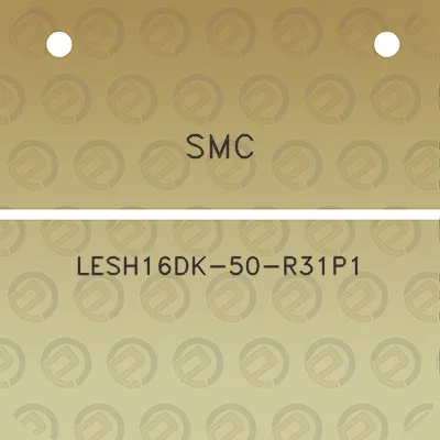 smc-lesh16dk-50-r31p1