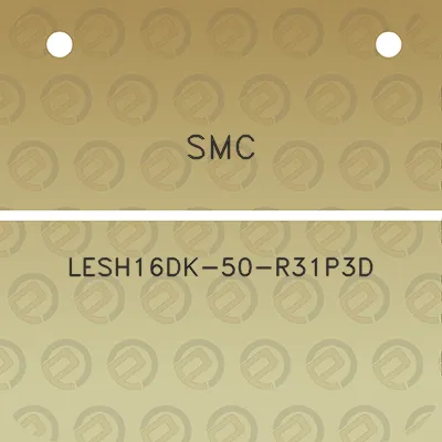 smc-lesh16dk-50-r31p3d