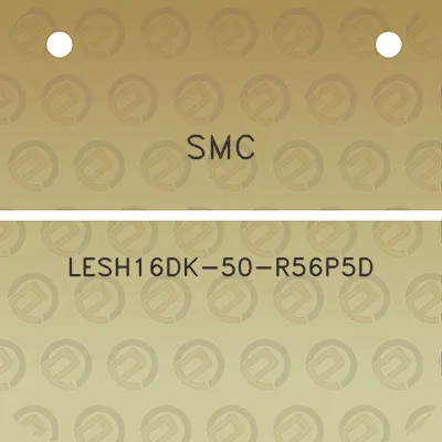 smc-lesh16dk-50-r56p5d