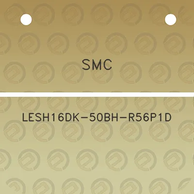 smc-lesh16dk-50bh-r56p1d