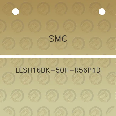 smc-lesh16dk-50h-r56p1d